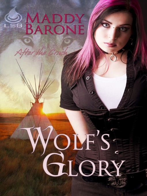 Title details for Wolf's Glory by Maddy Barone - Available